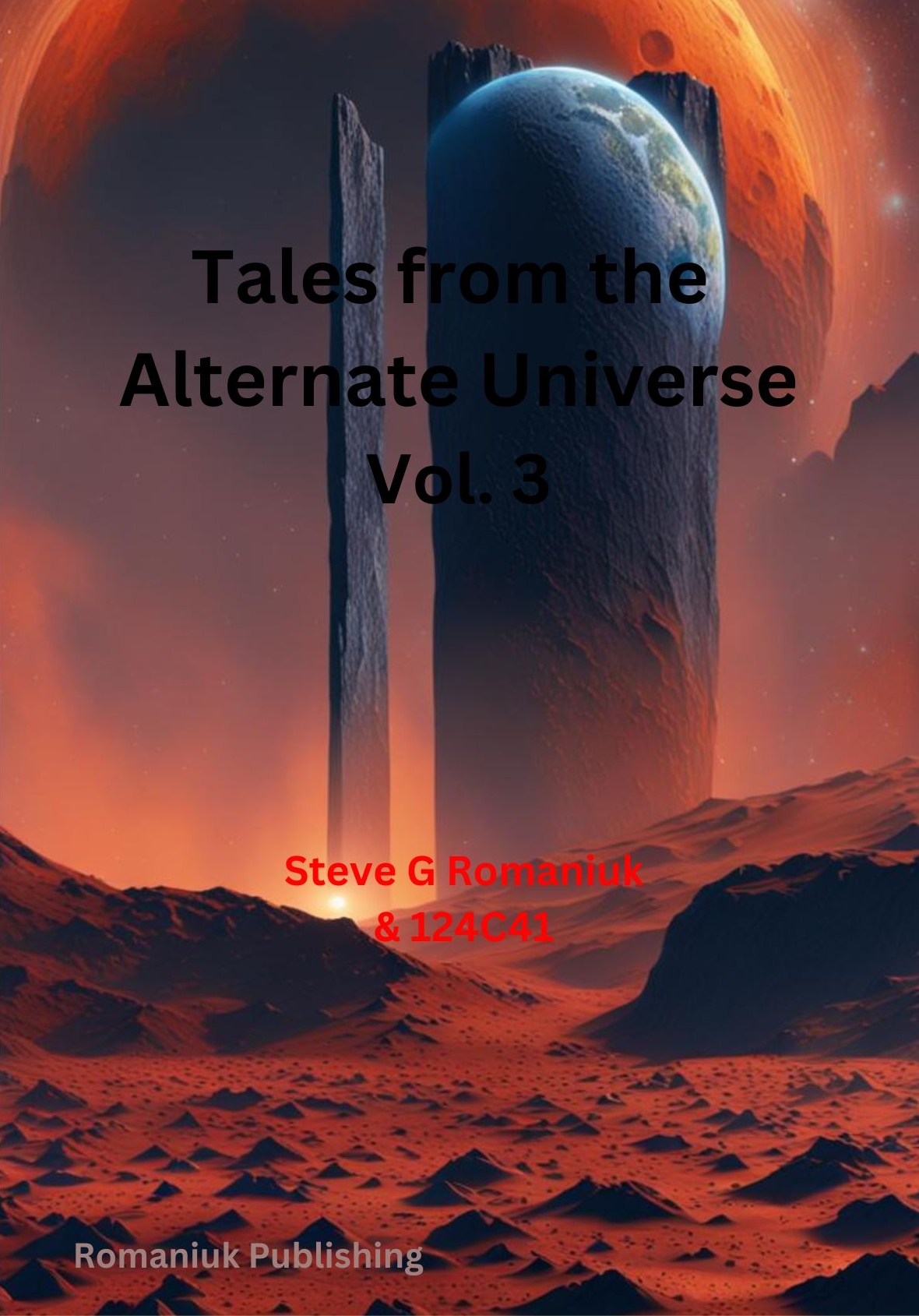 Tales from the Alternate Universe Vol. 3 Book Cover from Romaniuk Publishing