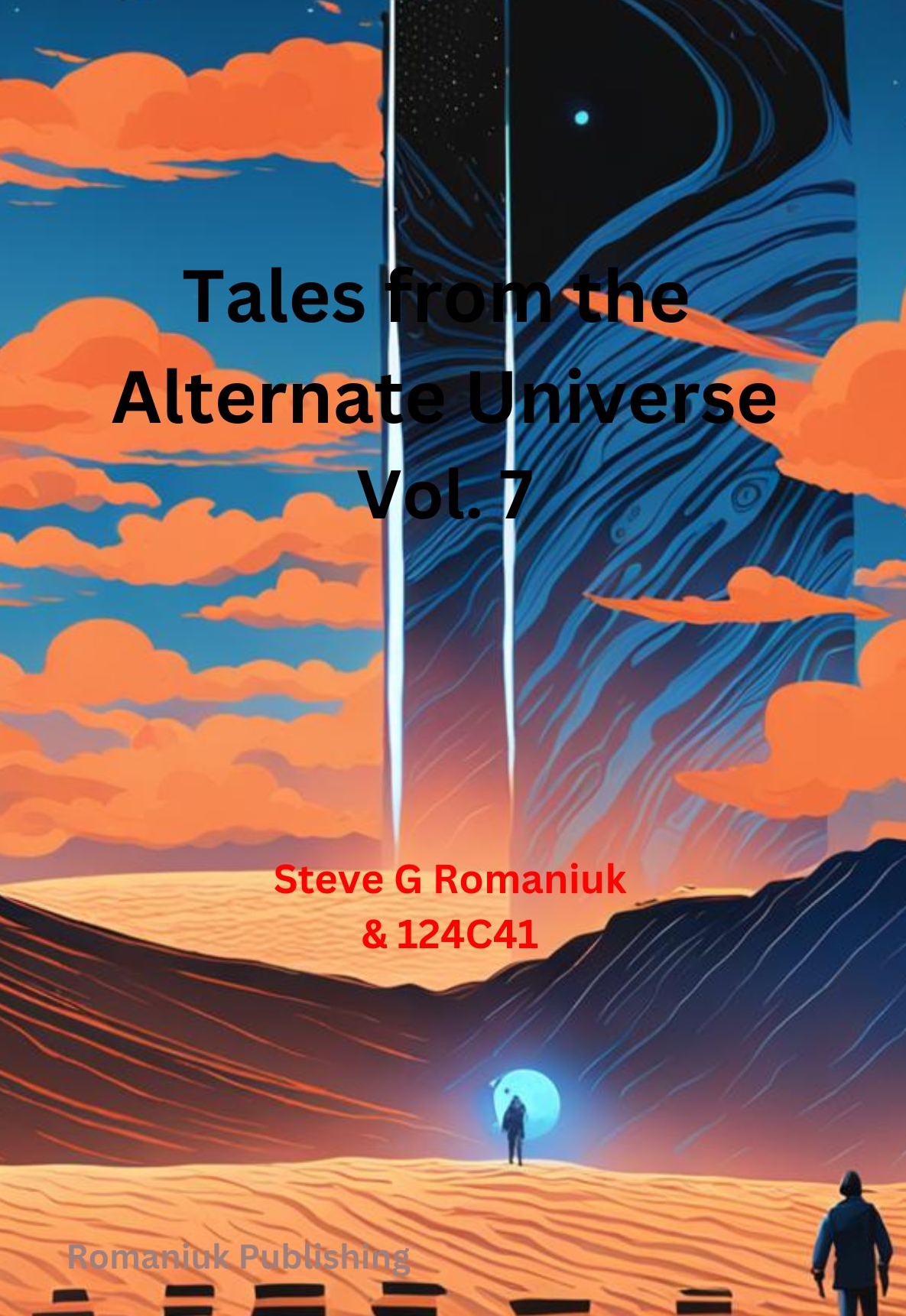 Tales from the Alternate Universe Vol. 7 Book Cover from Romaniuk Publishing